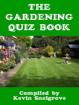 cover image of The Gardening Quiz Book